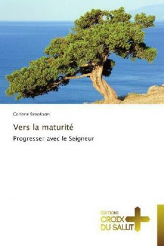 Thumbnail - Vers La Maturité Progresser Avec Le Seigneur 2065