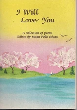 I Will Love You: A Blue Mountain Arts Collection