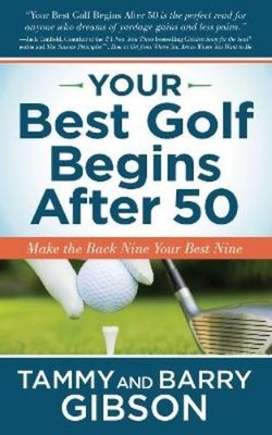 Barry Gibson Tammy Gibso Your Best Golf Begins After 5 (Taschenbuch) (US IMPORT)