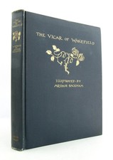 THE VICAR OF WAKEFIELD Arthur Rackham & Oliver Goldsmith 12 color plates VGC L1