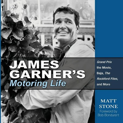 Matt Stone | James Garner's Motoring Life | Taschenbuch | Englisch (2014)