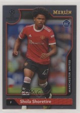 2021-22 Topps Merlin Collection Chrome UCL Shola Shoretire #35 0g27