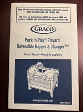 GRACO Pack  n Play Playard Instruction Book Owner  s Manual PD307483C 8/15