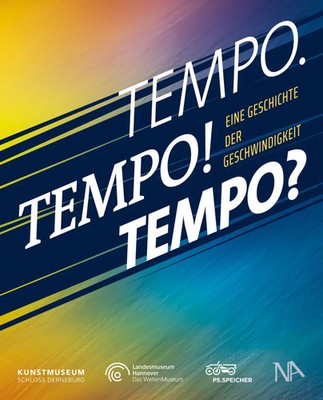 Tempo. Tempo! Tempo? | Eine Geschichte der Geschwindigkeit | Lembke (u. a.)