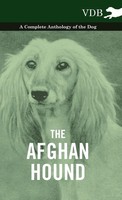 The Afghan Hound - A Complete Anthology Of The Dog - | Various | Buch | Gebunden