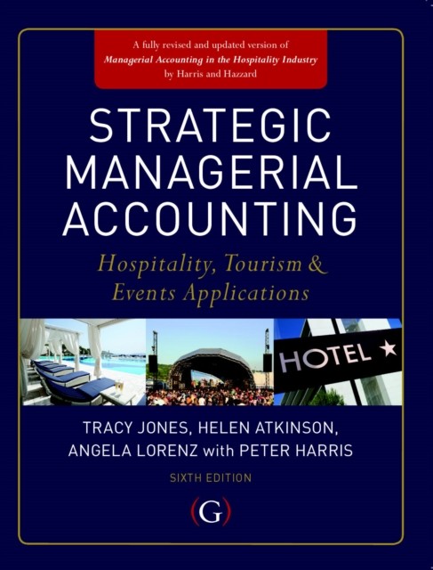 Strategic Managerial Accounting: Hospitality, Tourism by Tracy Jones PAPERBACK