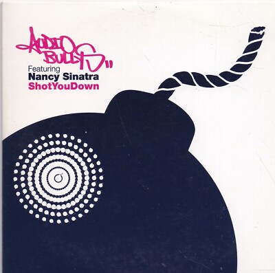 Audio Bully s Feat Nancy Sinatra-Shot You Down Promo cd single