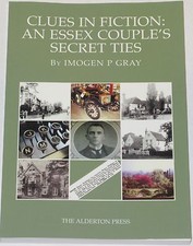 WEST ESSEX WRITERS Horace Newte Vera Keen History Literary Loughton Theydon Bois
