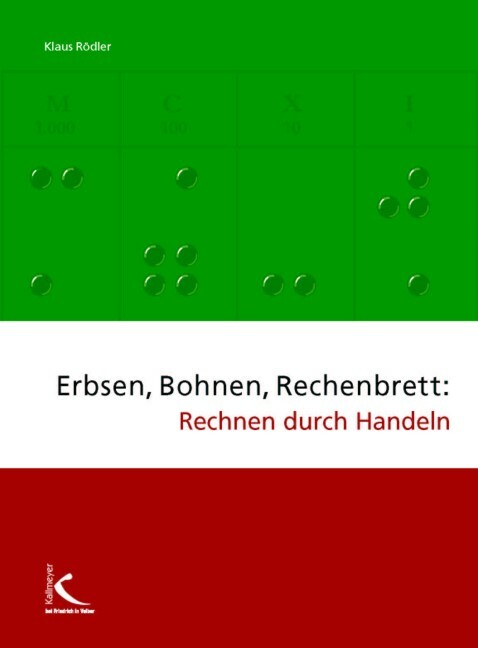 Thumbnail - Klaus Rödler / Erbsen, Bohnen, Rechenbrett: Rechnen Durch Handeln