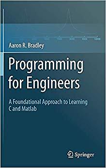 Aaron R. Bradley - Programming for Engineers   A Foundational Approach - P555z