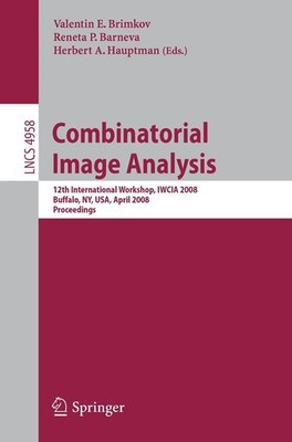 Combinatorial Image Analysis Valentin E. Brimkov