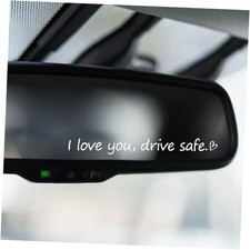 3x "I love you, drive safe" Rear View Mirror Sticker, Rearview Mirror Decal