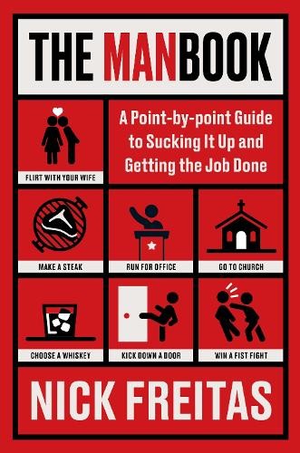 The Manbook : A Point-by-Point Guide to Sucking It Up and Getting the Job Done