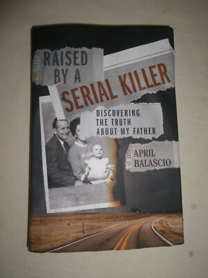 Raised By A Serial Killer by Balascio 2024  Single Carrier Shipping