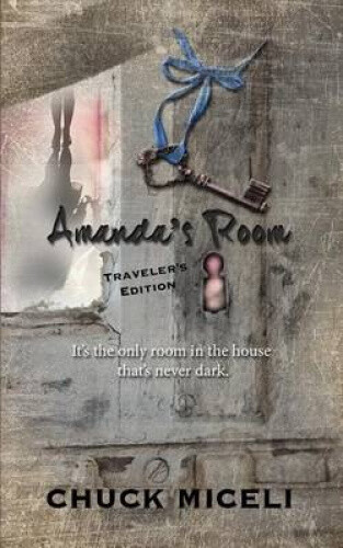 Amanda's Room Travel Edition By Chuck Miceli