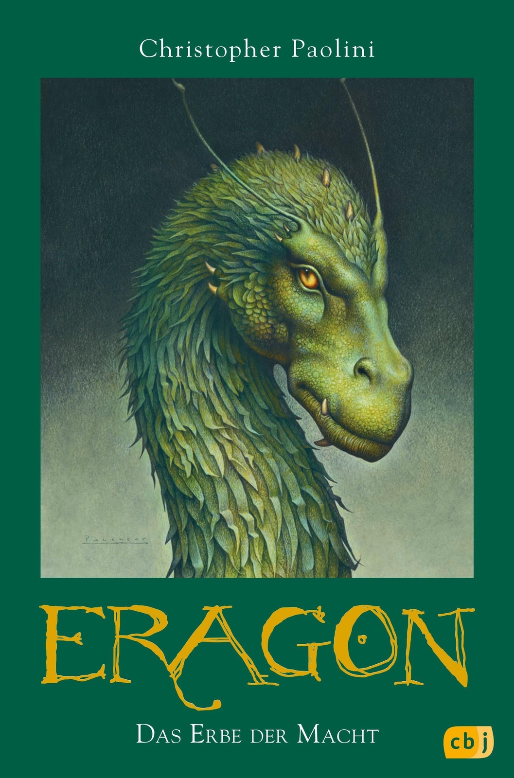Eragon 04. Das Erbe Der Macht, Christopher Paolini
