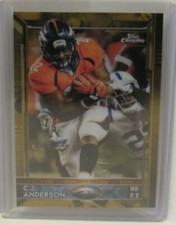 C.J. Anderson CJ 2015 Topps Chrome GOLD REFRACTOR Denver Broncos #43/50 