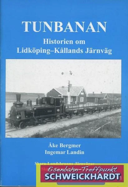 Tunbanan - Historien om Lidköping-Kallands Järnväg - SH219710 - Bild 1 von 1