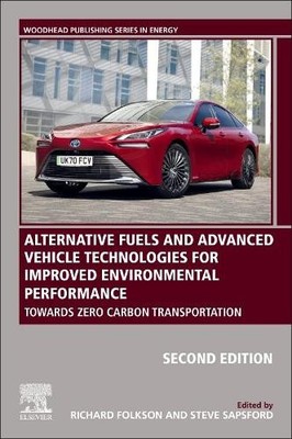 Alternative Fuels and Advanced Vehicle Technologies for Impro... - 9780323909792