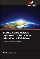 Studio Comparativo Dell'attività Bancaria Islamica In Pakistan Ashfaq Ahmad Buch