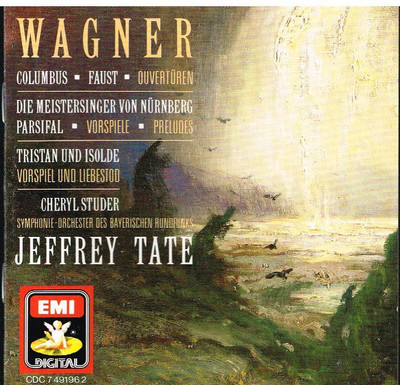 Wagner: Ouvertüre Faust, Columbus, Parsifal, Tristan Und Isolde / Jeffrey Tate CD