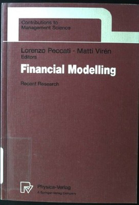 Financial Modelling: Recent Research Contributions to Management Science 1431253