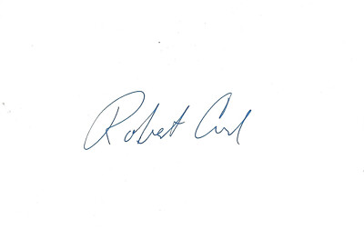Robert Curl ''Nobelpreis 1996 Chemie'' Autogramm signed 10x15 cm Karteikarte