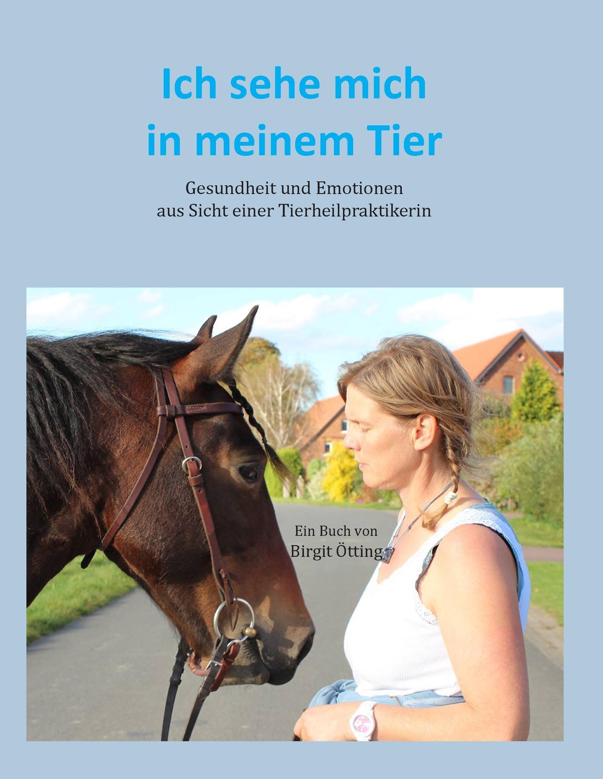 Thumbnail - Ich Sehe Mich In Meinem Tier | Birgit Ötting | Taschenbuch | Paperback