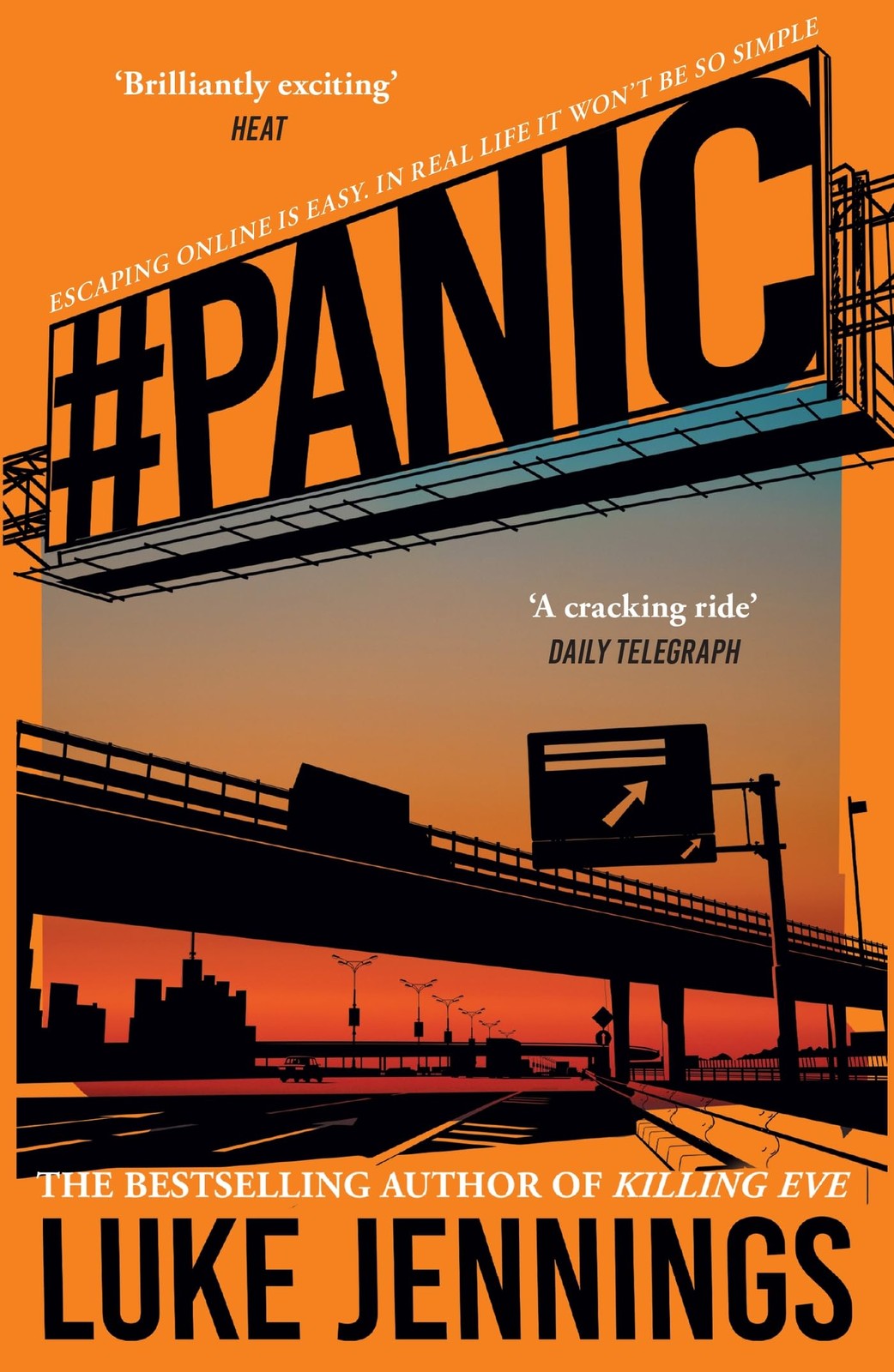Panic: The thrilling new book from the bestselling author of Kil