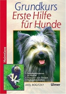 Grundkurs Erste Hilfe für den Hund (Heimtiere): Sofortma... | Buch | Zustand gut