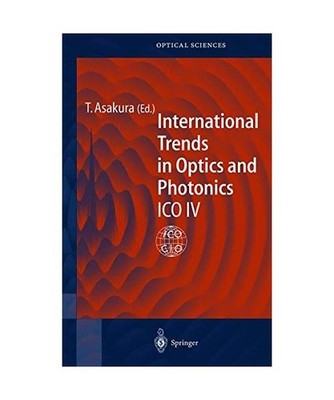 International Trends in Optics and Photonics: ICO IV: ICO IV