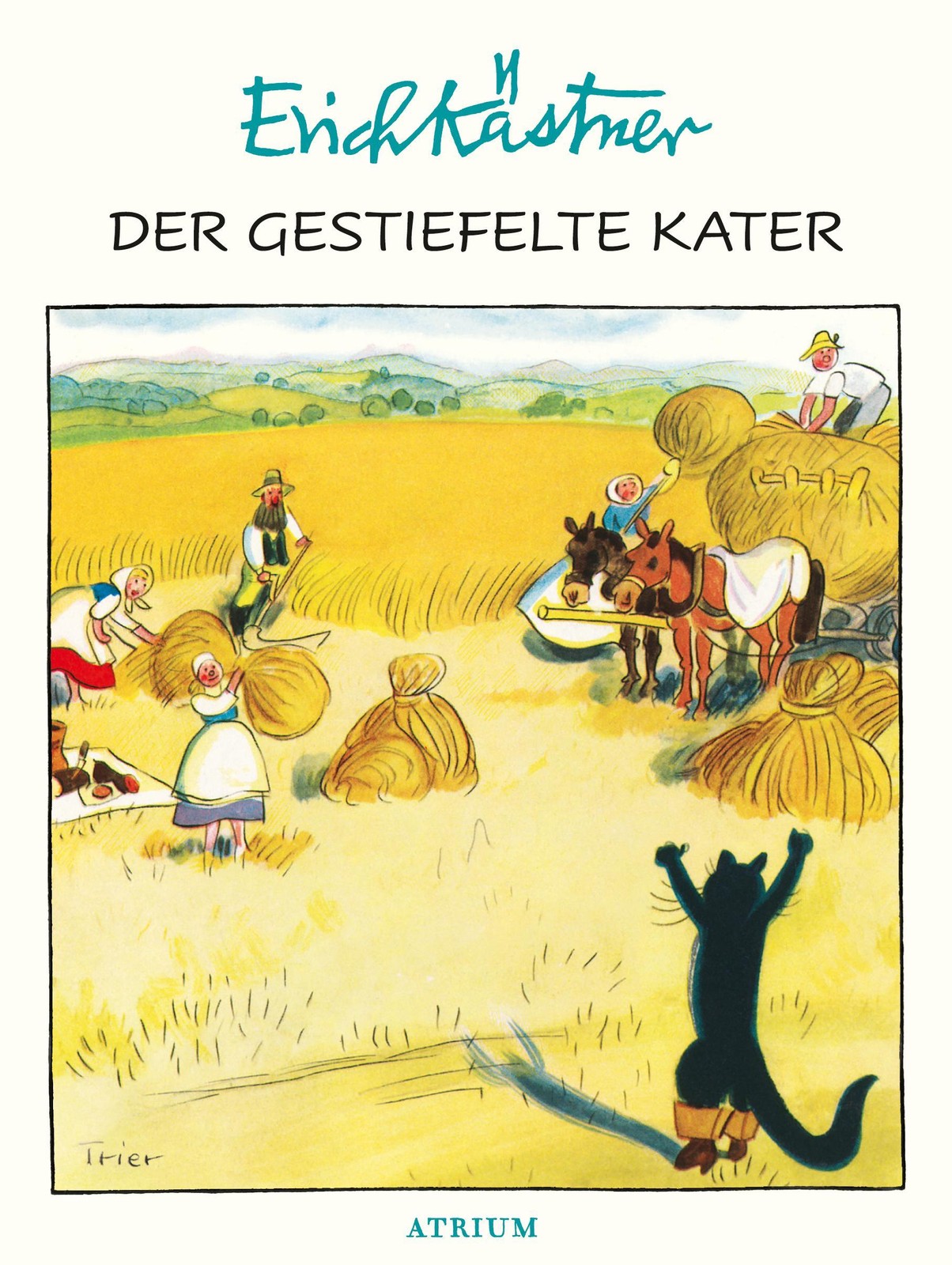 Der gestiefelte Kater Erich Kästner