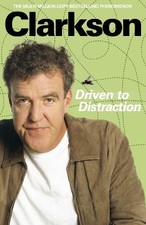 Driven to Distraction by Clarkson, Jeremy Hardback Book The Cheap Fast Free Post