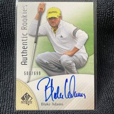Blake Adam 2014 SP Authentic Rookies RC Autograph Card #80 LTD #110/699