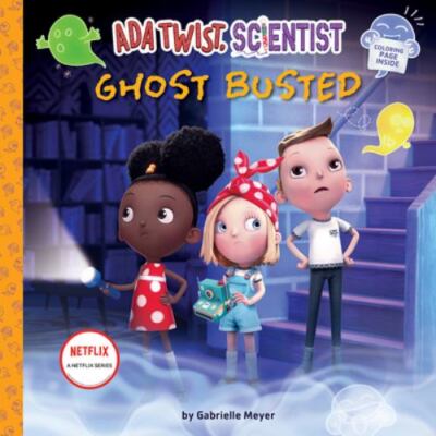Ada Twist, Scientist: Ghost Busted: A Pict- 9781419760808, Meyer, hardcover, new