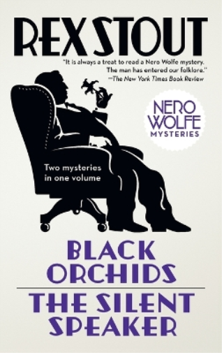 Rex Stout Black Orchids/The Silent Speaker (Tascabile) Nero Wolfe