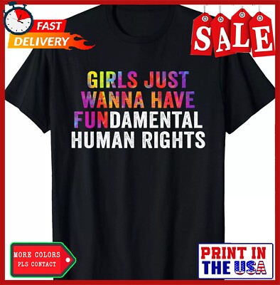 Just Want to Have Fundamental Human Rights Design Unisex T-Shirt