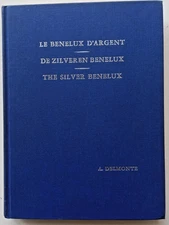 The Silver Benelux. by A. Delmonte.
