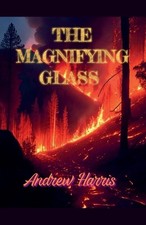 The Magnifying Glass by Andrew Harris Paperback Book