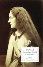 William Morris The Wood Beyond the World (Paperback) (UK IMPORT)