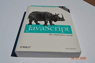 JavaScript : The Definitive Guide (Nutshell Handboo by David Flanagan 1565922344