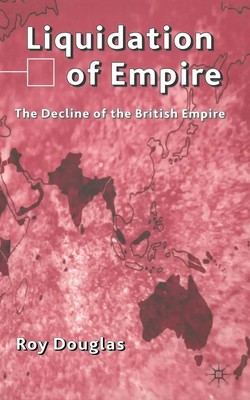 R. Douglas | Liquidation of Empire | Taschenbuch | Englisch (2002) | viii