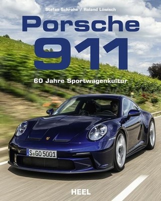 Porsche 911 - 60 Jahre Sportwagenkultur! Alle Modell-Generationen Alles über ...