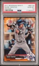 2017 Bowman Draft ORANGE Mark Vientos PSA 10 POP 1
