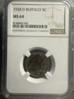 1938-D  5C BUFFALO NICKEL  "DENVER MINT"   NGC MS64 T-199