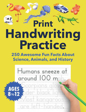Print Handwriting Practice for Kids 8-12: 250 Awesome Fun Facts about Science, A