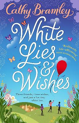 White Lies and Wishes: A funny and heartwarming rom-com from the Sunday Times bestselling author of The Summer that Changed Us - Image 2