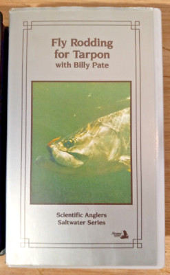 Fly Rodding for Tarpoon with Billy Pate VHS Scientific Anglers Saltwater Series