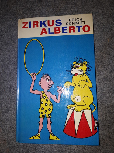ZIRKUS ALBERTO-Erich Schmitt-Karikaturen-Eulenspiegelverlag 1978-87 Seiten