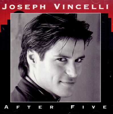 Joseph Vincelli - After Five CD